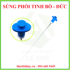 SÚNG PHỐI TINH BÒ ĐỨC