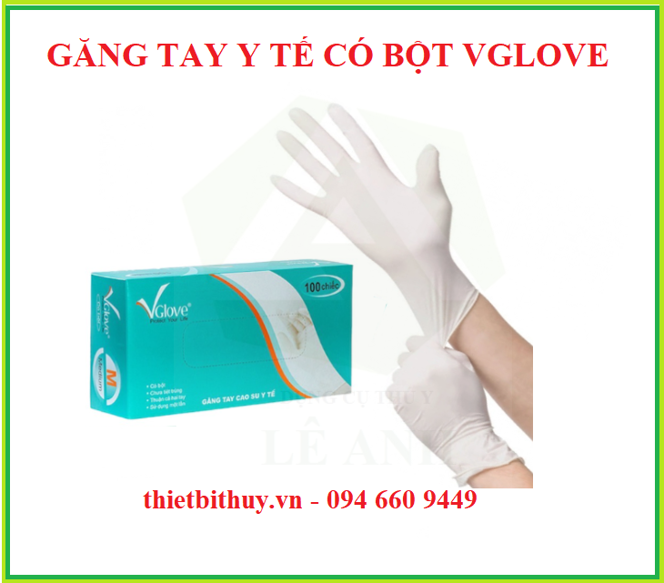 Găng tay y tế có bột Vglove